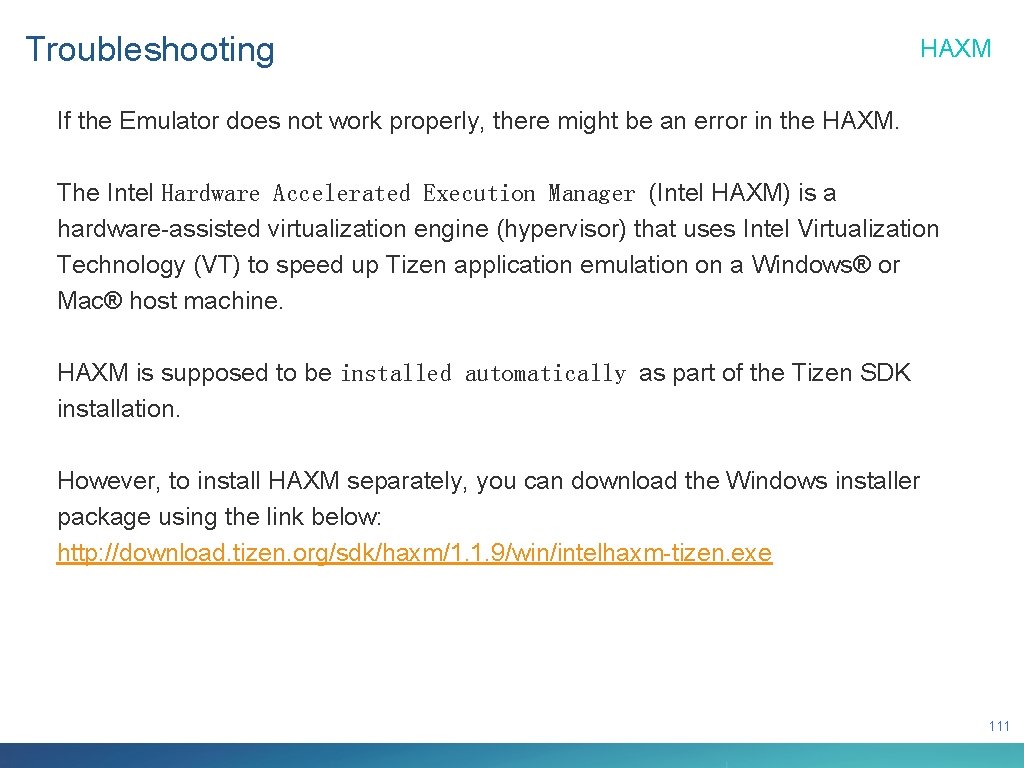 Troubleshooting HAXM If the Emulator does not work properly, there might be an error