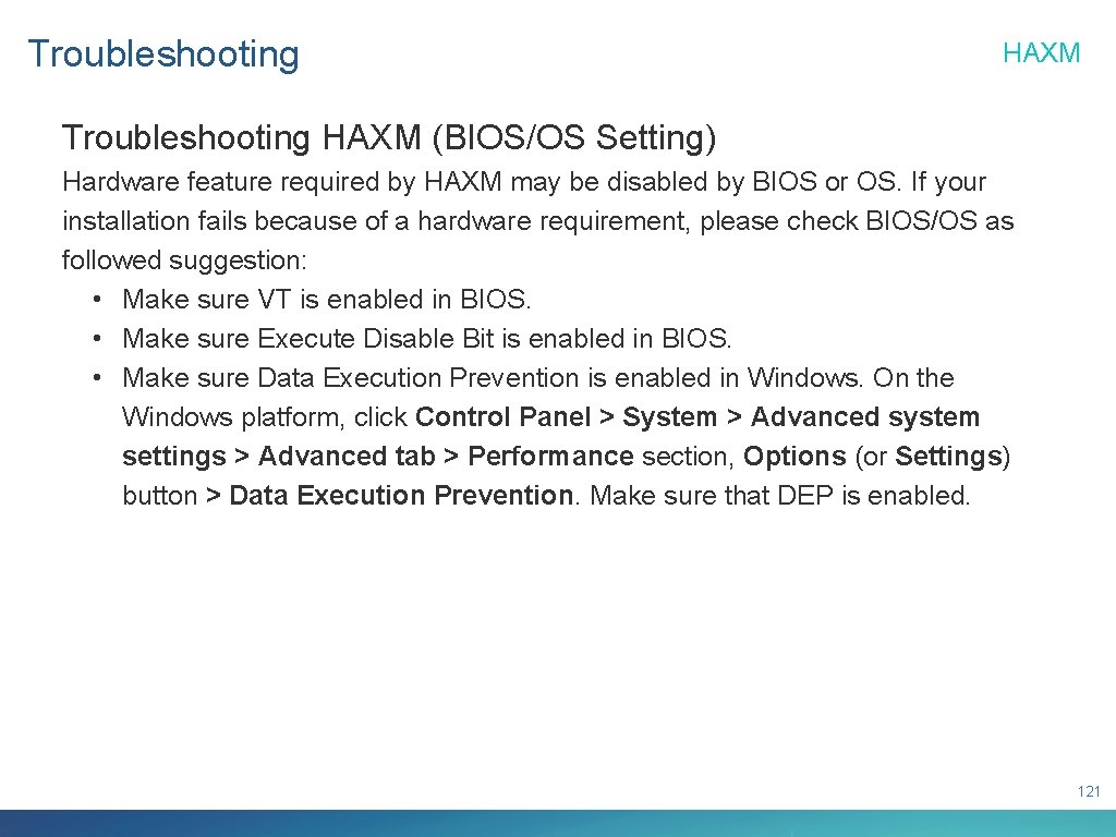 Troubleshooting HAXM (BIOS/OS Setting) Hardware feature required by HAXM may be disabled by BIOS