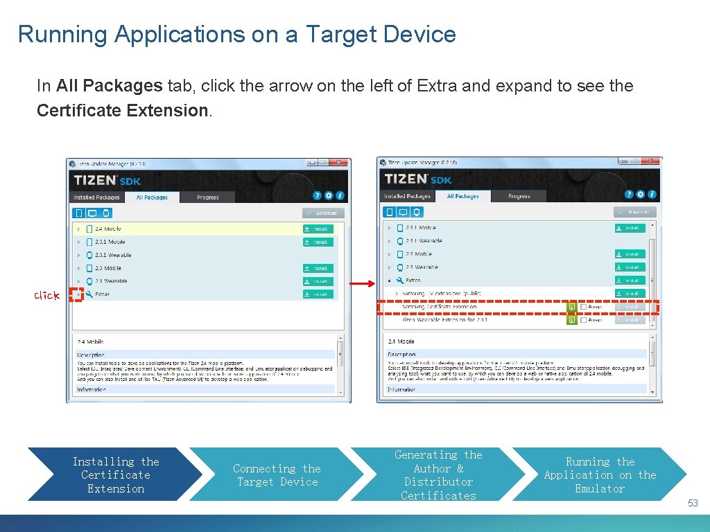Running Applications on a Target Device In All Packages tab, click the arrow on