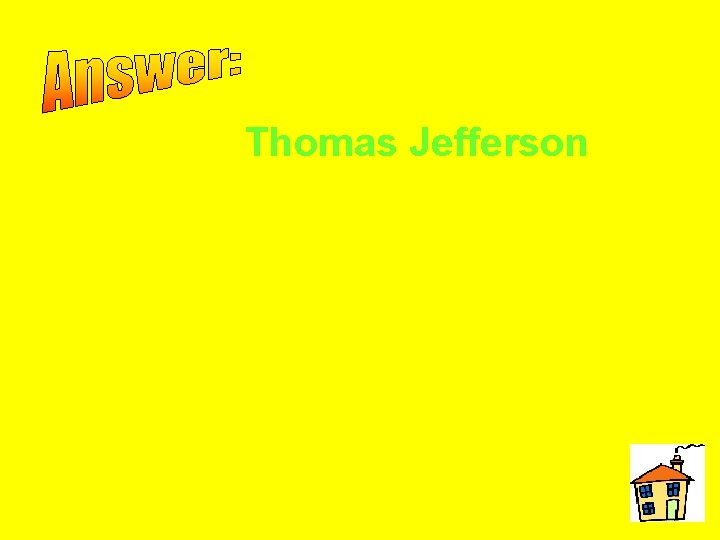 Thomas Jefferson 