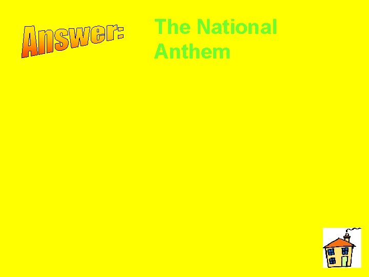The National Anthem 