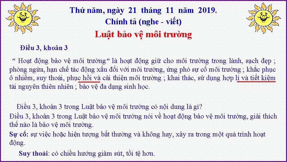 Thứ năm, ngày 21 tháng 11 năm 2019. Chính tả (nghe - viết) Luật
