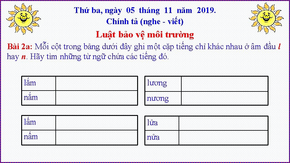 Thứ ba, ngày 05 tháng 11 năm 2019. Chính tả (nghe - viết) Luật
