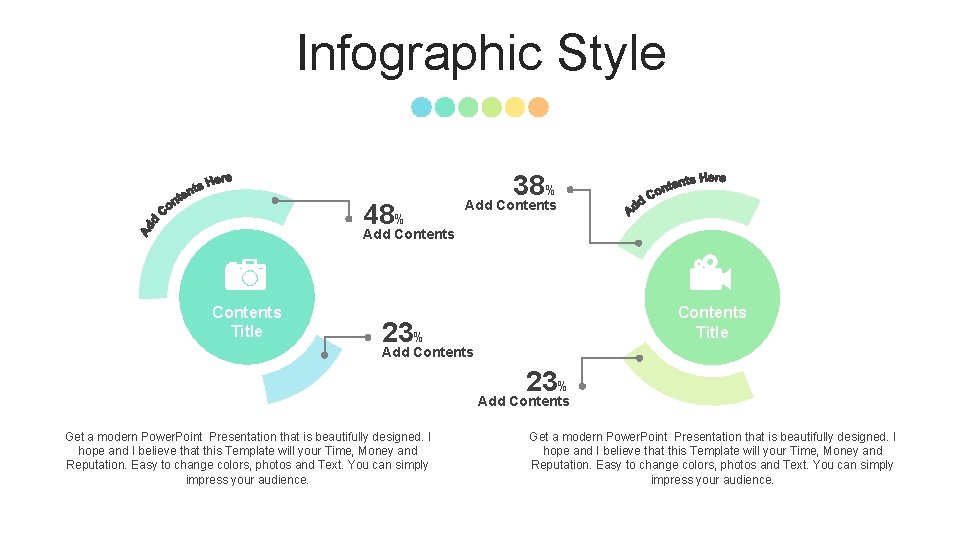 Infographic Style 48% 38% Add Contents Title 23% Add Contents Get a modern Power.