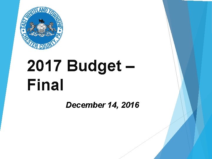 2017 Budget – Final December 14, 2016 