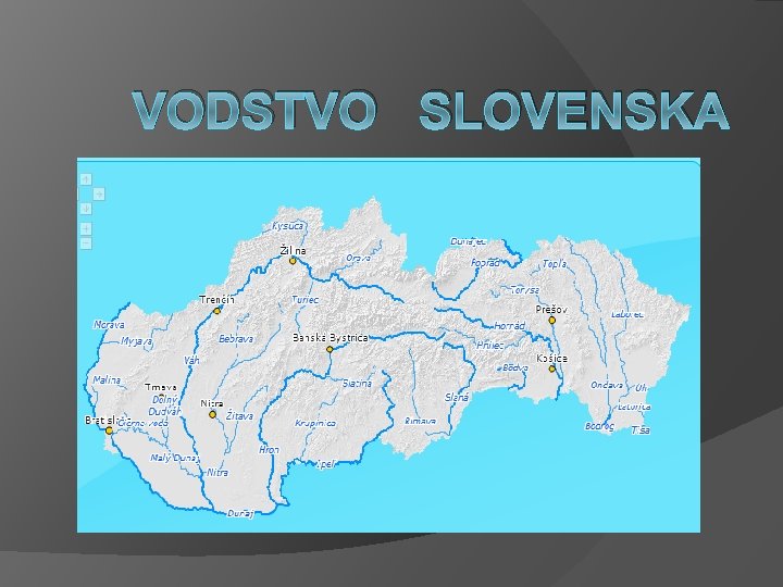 VODSTVO SLOVENSKA 