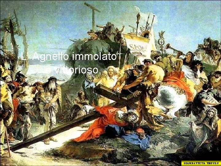  L’ Agnello immolato e vittorioso, GIAMBATTISTA TIEPOLO 