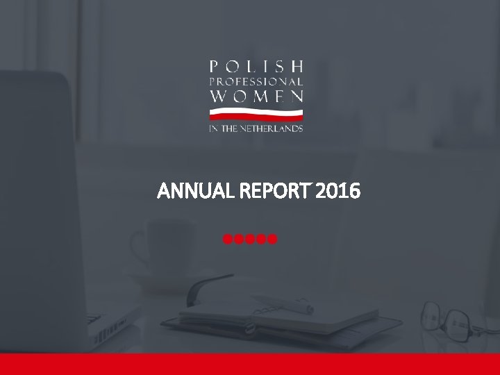 ANNUAL REPORT 2016 