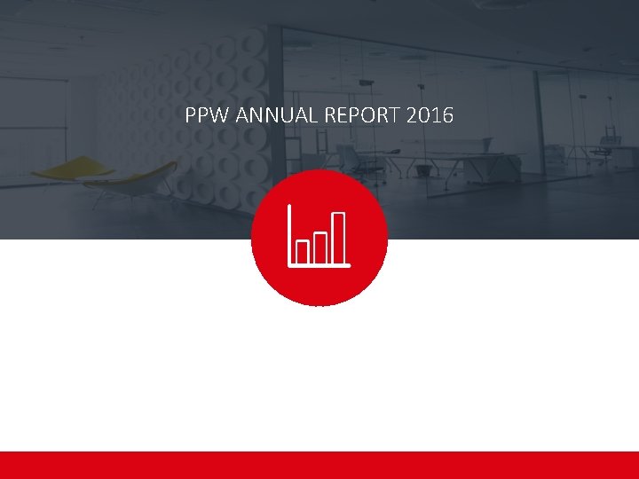 PPW ANNUAL REPORT 2016 