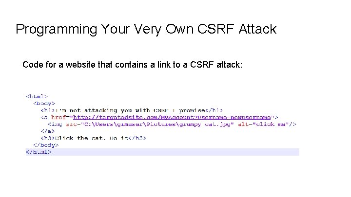Programming Your Very Own CSRF Attack Code for a website that contains a link