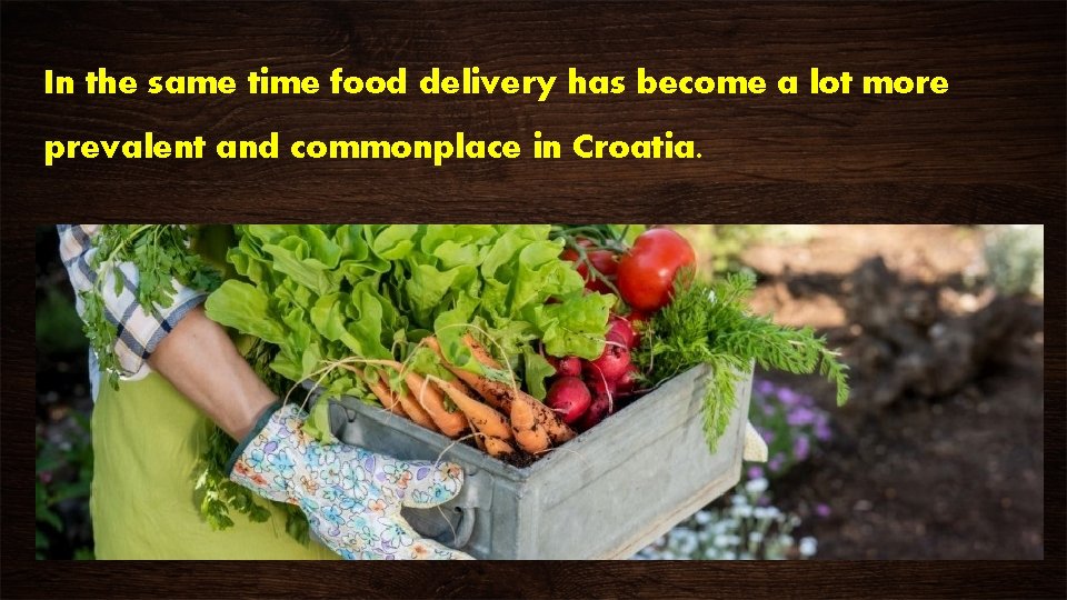 In the same time food delivery has become a lot more prevalent and commonplace In the same time food delivery has become a lot more prevalent and commonplace
