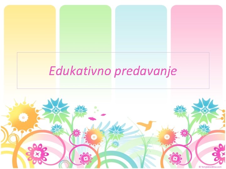 Edukativno predavanje 