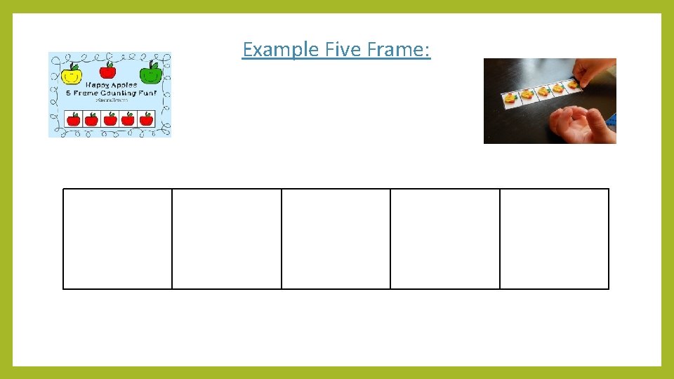 Example Five Frame: 