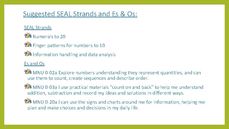 Suggested SEAL Strands and Es & Os: SEAL Strands Numerals to 20 Finger patterns