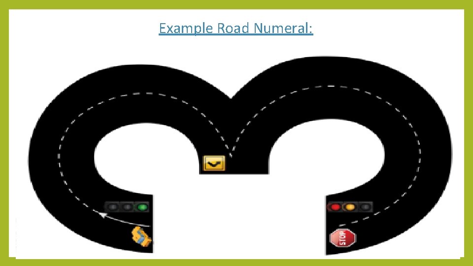 Example Road Numeral: 