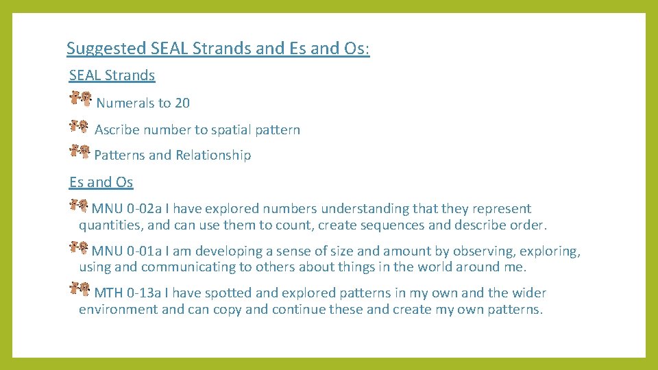 Suggested SEAL Strands and Es and Os: SEAL Strands Numerals to 20 Ascribe number