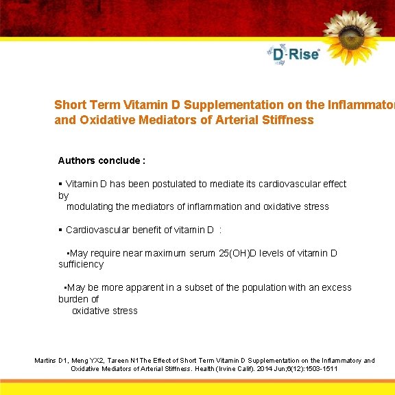 Short Term Vitamin D Supplementation on the Inflammator and Oxidative Mediators of Arterial Stiffness