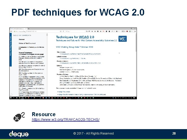 PDF techniques for WCAG 2. 0 Resource https: //www. w 3. org/TR/WCAG 20 -TECHS/