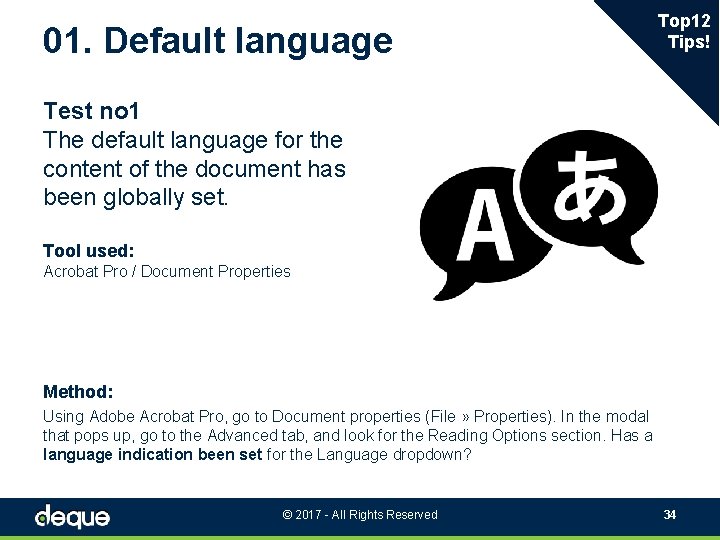 01. Default language Top 12 Tips! Test no 1 The default language for the