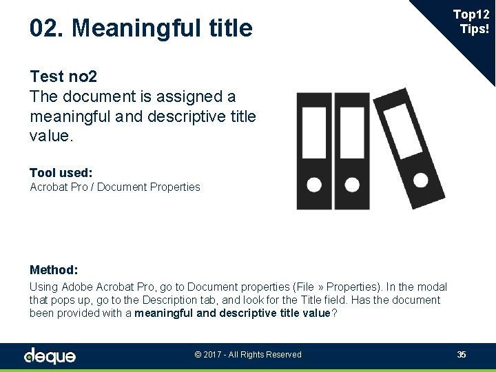 02. Meaningful title Top 12 Tips! Test no 2 The document is assigned a