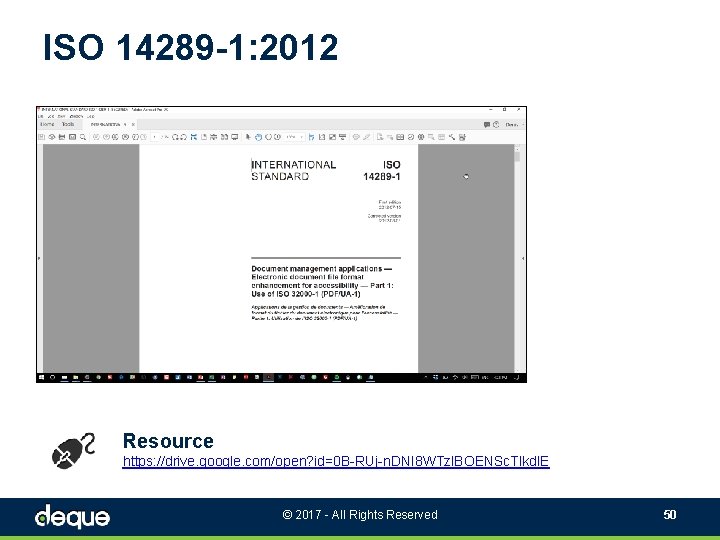 ISO 14289 -1: 2012 Resource https: //drive. google. com/open? id=0 B-RUj-n. DNI 8 WTzl.