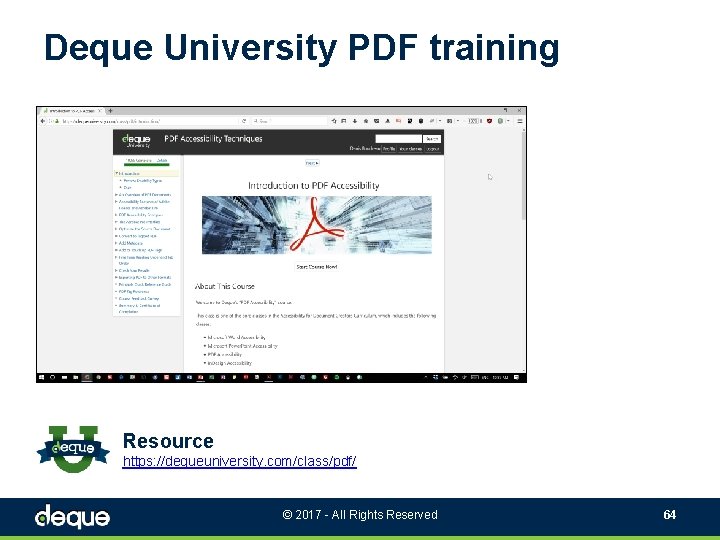 Deque University PDF training Resource https: //dequeuniversity. com/class/pdf/ © 2017 - All Rights Reserved