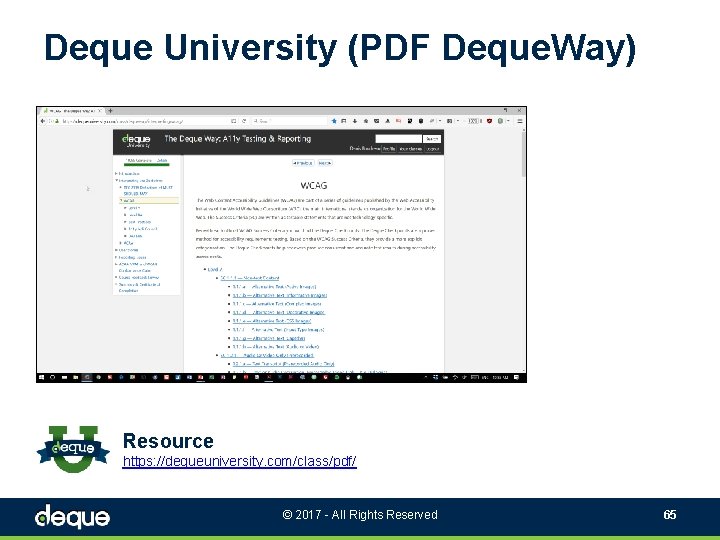 Deque University (PDF Deque. Way) Resource https: //dequeuniversity. com/class/pdf/ © 2017 - All Rights