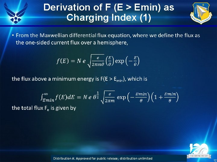 Derivation of F (E > Emin) as Charging Index (1) DISTRIBUTION A: Approved for