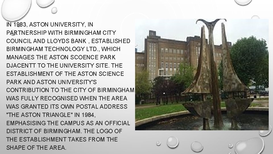 IN 1983, ASTON UNIVERSITY, IN PARTNERSHIP WITH BIRMINGHAM CITY COUNCIL AND LLOYDS BANK ,