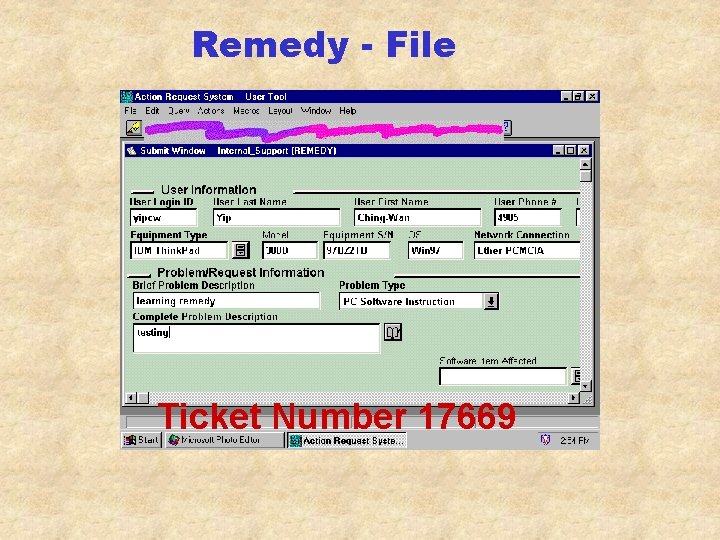 Remedy - File Ticket Number 17669 