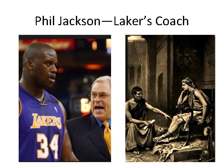 Phil Jackson—Laker’s Coach 