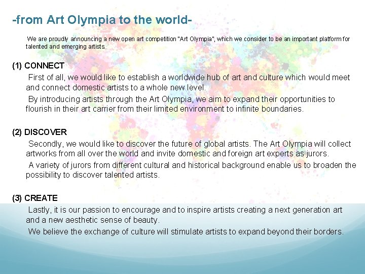 -from Art Olympia to the world- We are proudly announcing a new open -from Art Olympia to the world- We are proudly announcing a new open
