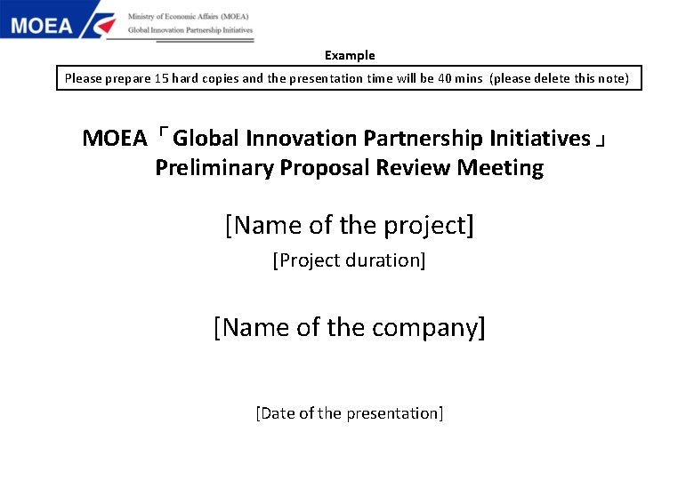 Example Please prepare 15 hard copies and the presentation time will be 40 mins