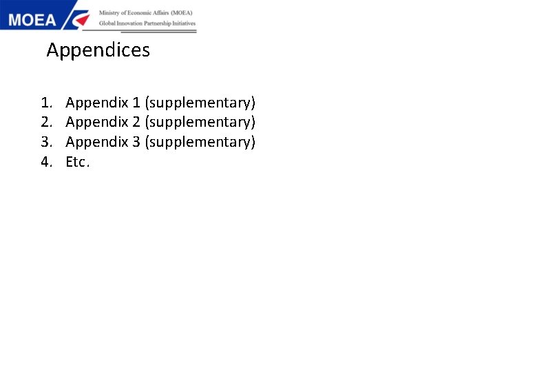 Appendices 1. 2. 3. 4. Appendix 1 (supplementary) Appendix 2 (supplementary) Appendix 3 (supplementary)