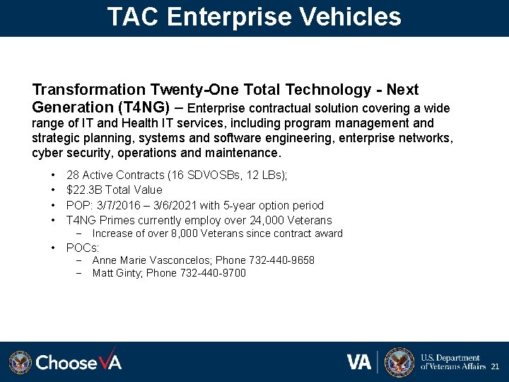 TAC Enterprise Vehicles Transformation Twenty-One Total Technology - Next Generation (T 4 NG) –