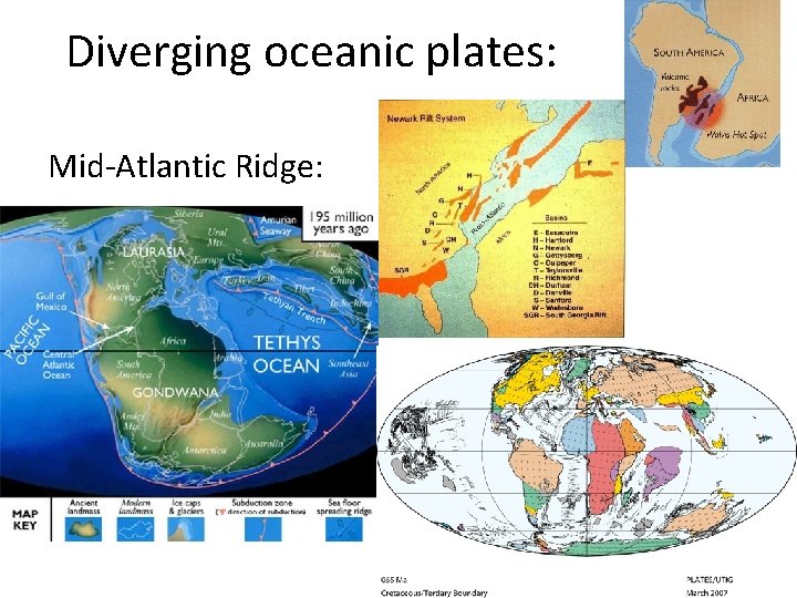 Diverging oceanic plates: Mid-Atlantic Ridge: Diverging oceanic plates: Mid-Atlantic Ridge: