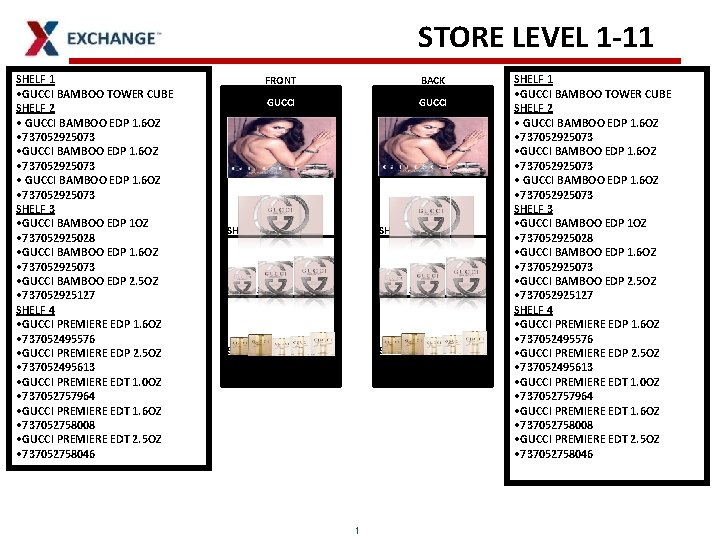 STORE LEVEL 1 -11 SHELF 1 • GUCCI BAMBOO TOWER CUBE SHELF 2 •