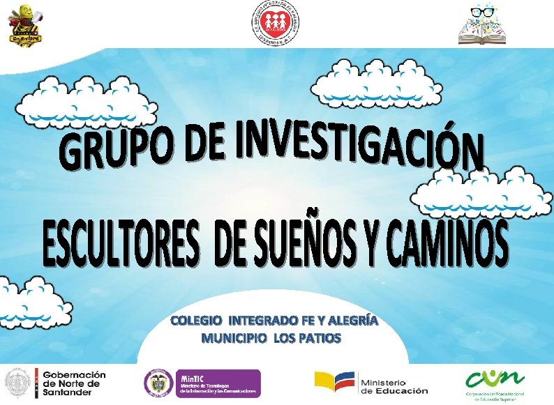 COLEGIO INTEGRADO FE Y ALEGRÍA MUNICIPIO LOS PATIOS COLEGIO INTEGRADO FE Y ALEGRÍA MUNICIPIO LOS PATIOS