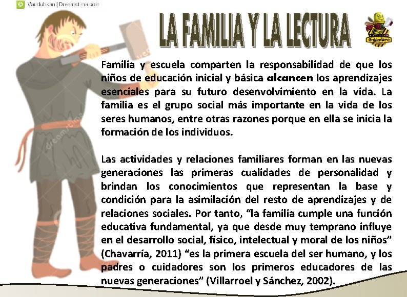 Familia y escuela comparten la responsabilidad de que los niños de educación inicial y Familia y escuela comparten la responsabilidad de que los niños de educación inicial y