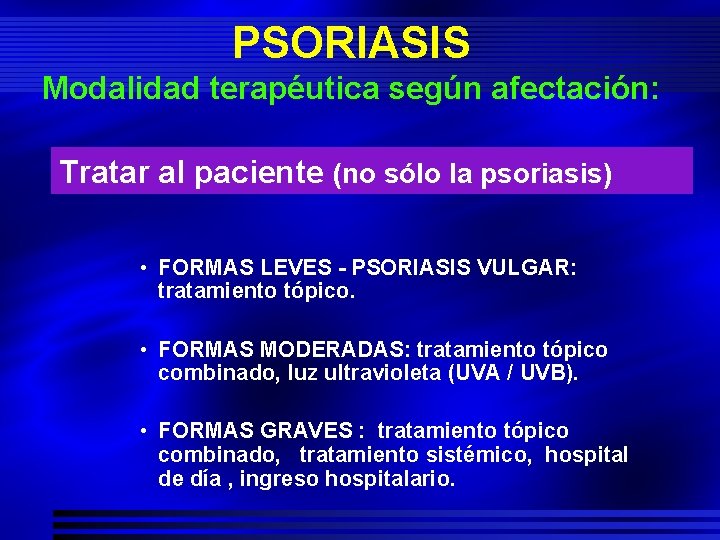 psoriasis vulgar tratamiento Zorka krém pikkelysömör kezelésére