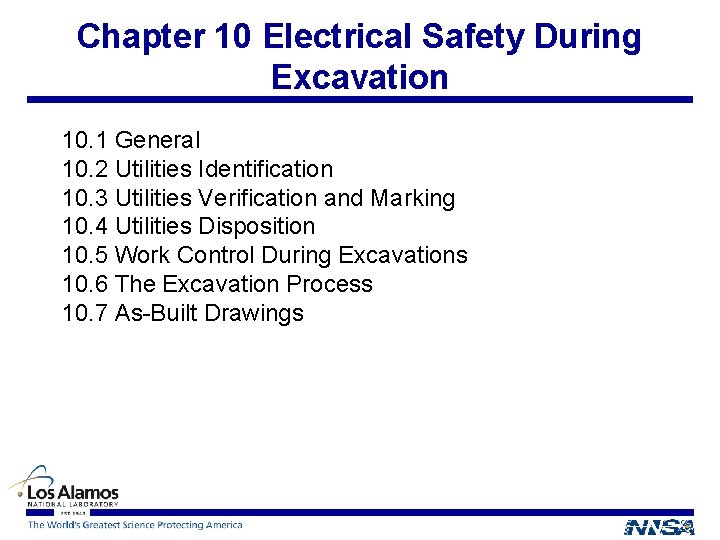 Chapter 10 Electrical Safety During Excavation 10. 1 General 10. 2 Utilities Identification 10.