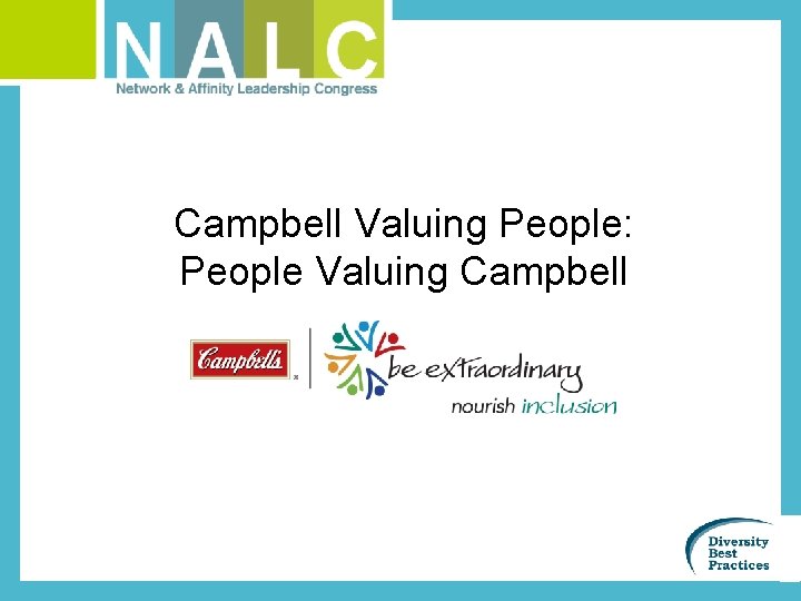 Campbell Valuing People: People Valuing Campbell 