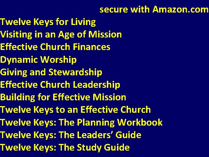 secure with Amazon. com Twelve Keys for Living Visiting in an Age of Mission secure with Amazon. com Twelve Keys for Living Visiting in an Age of Mission