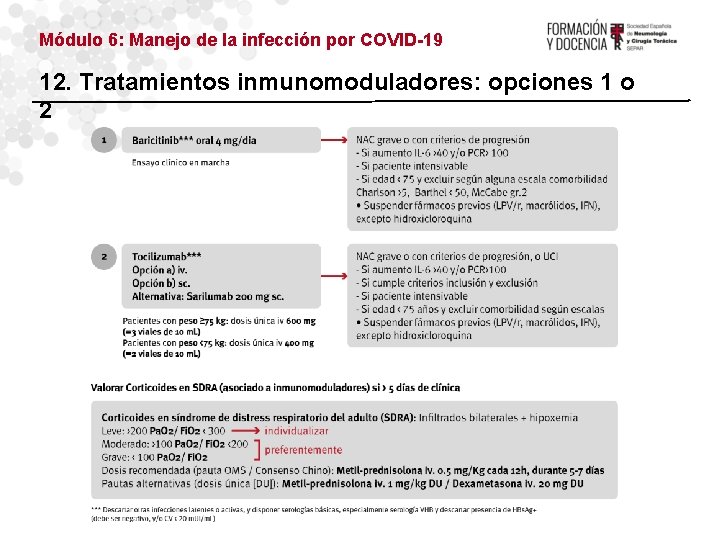 Módulo 6: Manejo de la infección por COVID-19 12. Tratamientos inmunomoduladores: opciones 1 o