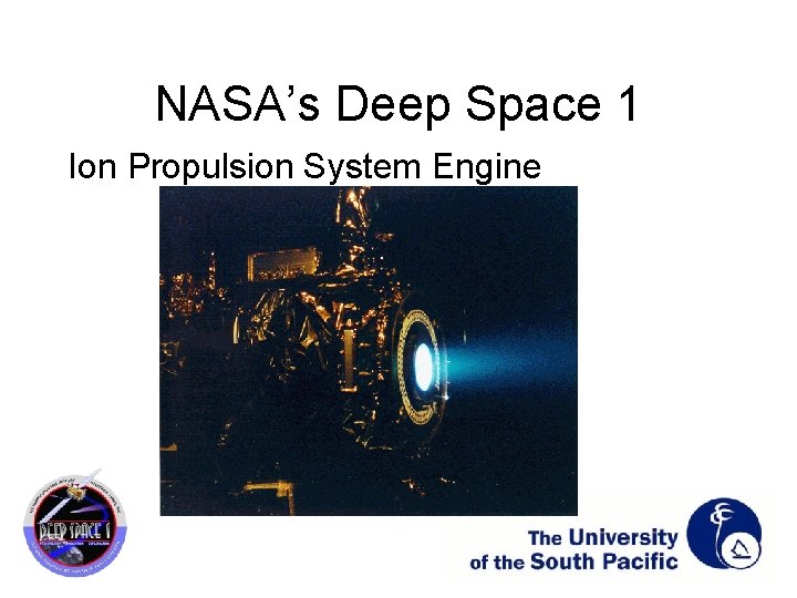 NASA’s Deep Space 1 Ion Propulsion System Engine 