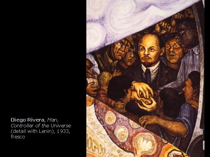 Diego Rivera, Man, Controller of the Universe (detail with Lenin), 1933, fresco 