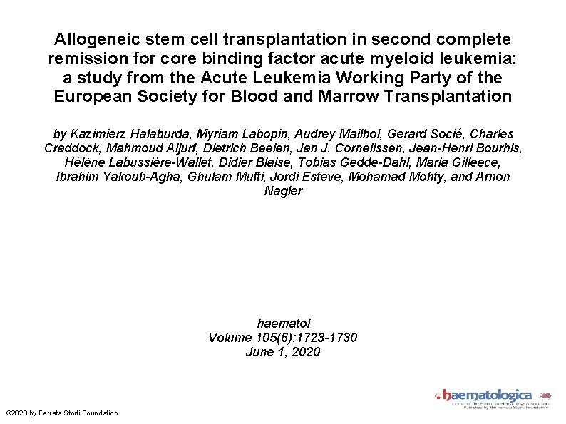 Allogeneic stem cell transplantation in second complete remission for core binding factor acute myeloid