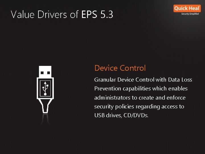 Introducing Quick Heal Endpoint Security 5 3 Quick