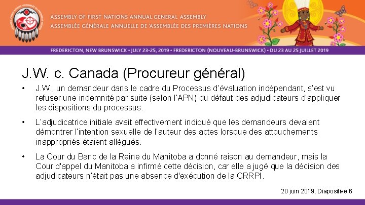 J. W. c. Canada (Procureur général) • J. W. , un demandeur dans le