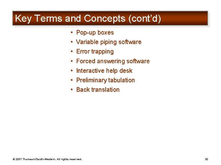 Key Terms and Concepts (cont’d) • Pop-up boxes • Variable piping software • Error